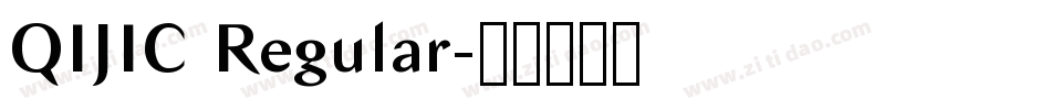 QIJIC Regular字体转换